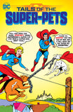 TAILS OF THE SUPER PETS TRADE PAPERBACK