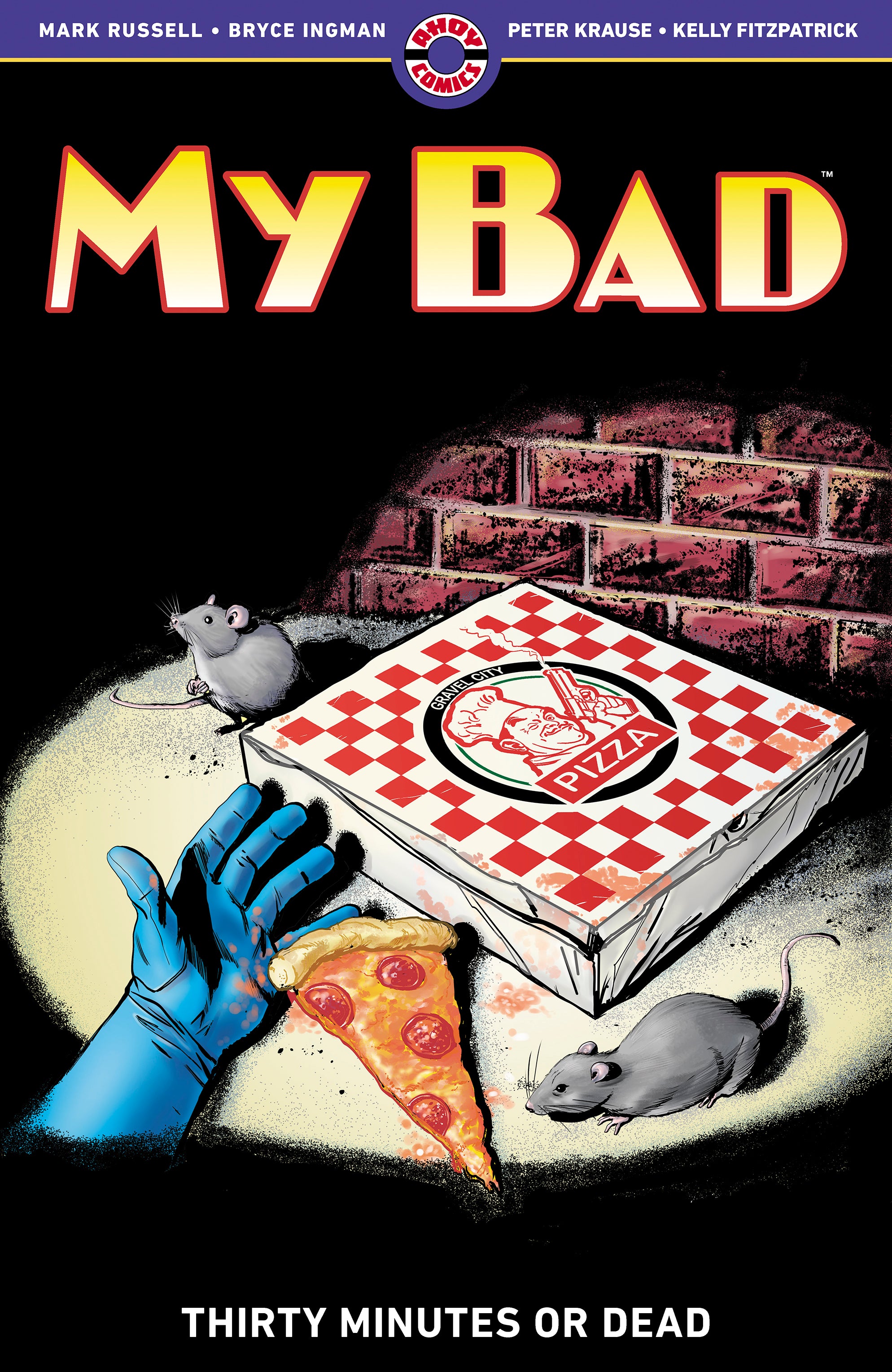 MY BAD VOL 2 THIRTY MINUTES OR DEAD TRADE PAPERBACK