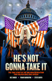 DEE SNIDER TRADE PAPERBACK HES NOT GONNA TAKE IT