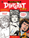 JACK KIRBYS DINGBAT LOVE HARDCOVER