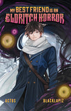 MY BEST FRIEND IS AN ELDRITCH HORROR TRADE PAPERBACK VOL 01