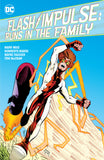 FLASH IMPULSE RUNS IN THE FAMILY TRADE PAPERBACK