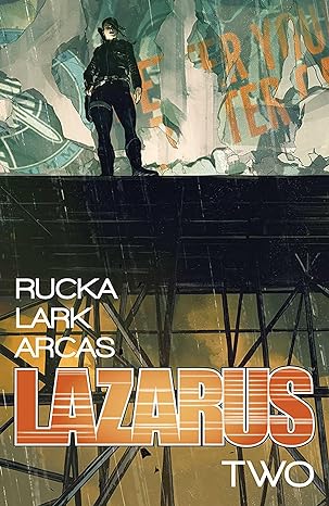 LAZARUS TRADE PAPERBACK VOL 02 LIFT