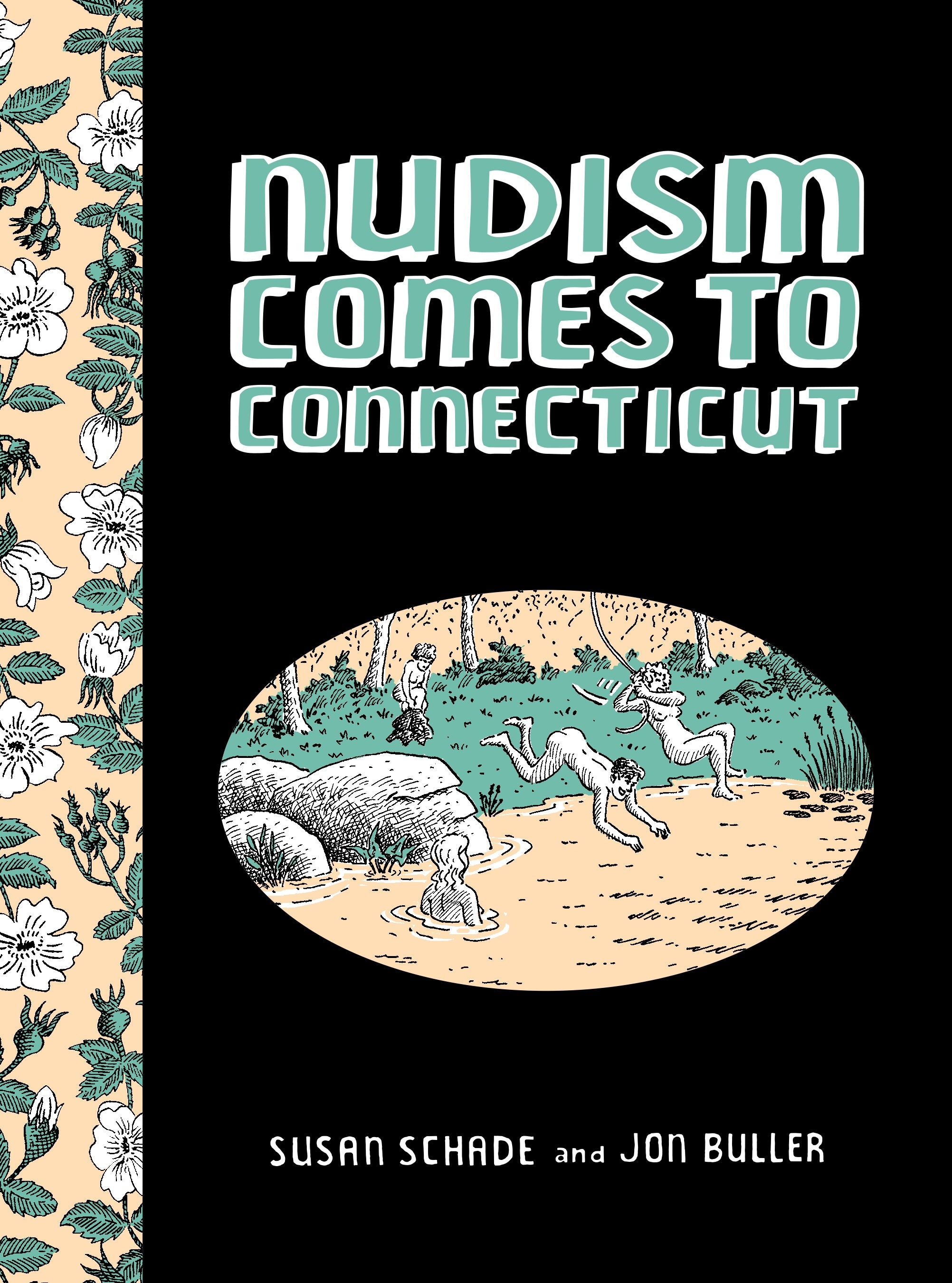 NUDISM COMES TO CONNECTICUT HARDCOVER