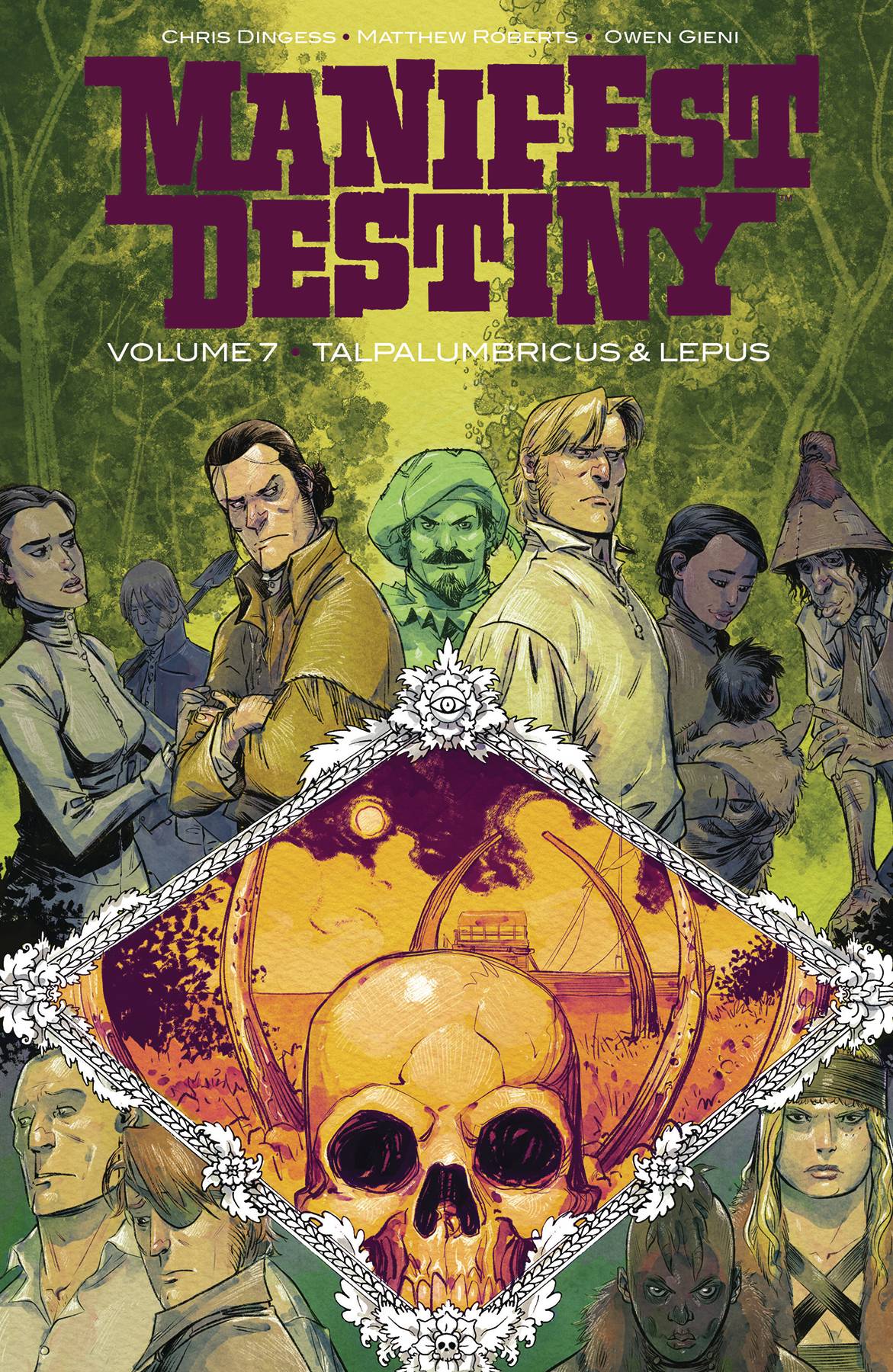 MANIFEST DESTINY TRADE PAPERBACK VOL 07
