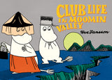 CLUB LIFE IN MOOMINVALLEY TRADE PAPERBACK