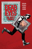 DEAD EYES TRADE PAPERBACK VOL 02 THE EMPTY FRAMES