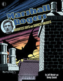 MARSHALL ROGERS BRIGHTEST DAYS & DARKEST KNIGHTS HC