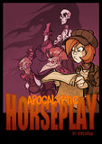 APOCALYPTIC HORSEPLAY HARDCOVER VOL 01