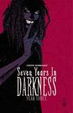 SEVEN YEARS IN DARKNESS TRADE PAPERBACK YEAR THREE