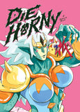 DIE HORNY TRADE PAPERBACK