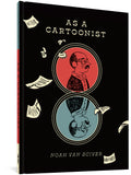 AS A CARTOONIST HARDCOVER