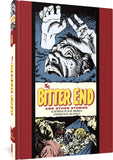BITTER END AND OTHER STORIES HARDCOVER