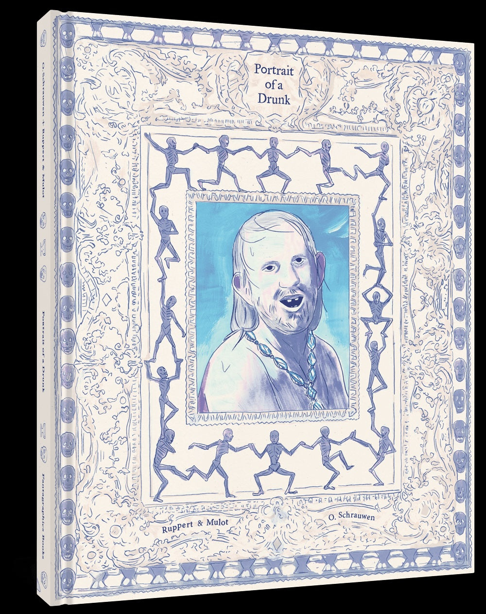 PORTRAIT OF A DRUNK HARDCOVER