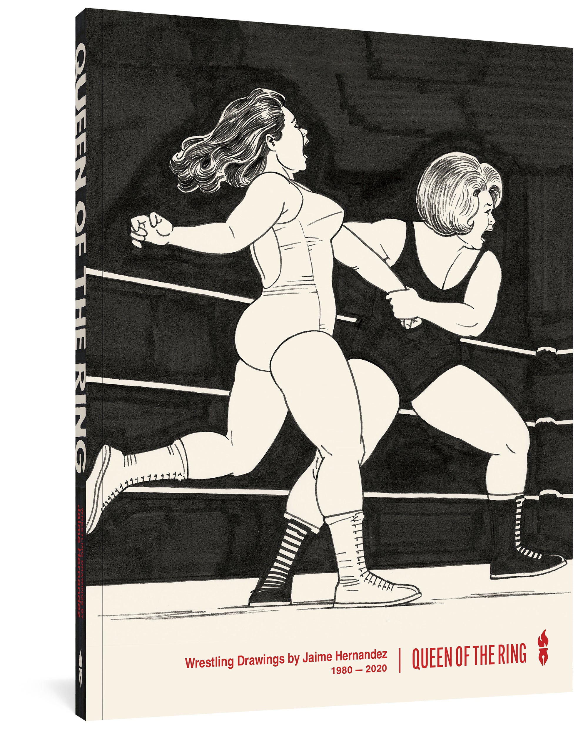QUEEN OF THE RING HARDCOVER WRESTLING DRAWINGS BY JAIME HERNANDEZ 1980-2020