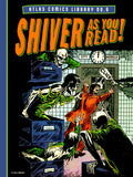 ATLAS COMICS LIBRARY HARDCOVER NO 06 SHIVER AS YOU READ