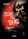 CRUELER THAN DEAD TP VOL 01
