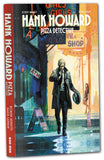 HANK HOWARD PIZZA DETECTIVE A SLICE OF LIFE TP