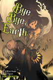 BYE BYE EARTH LIGHT NOVEL VOL 03