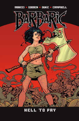 BARBARIC TRADE PAPERBACK HELL TO PAY VOL 3