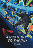 NIGHT RIDE TO THE DAY TRADE PAPERBACK
