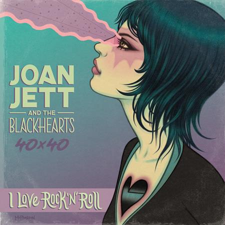 JOAN JETT & THE BLACKHEARTS 40X40 BAD REPUTATION / I LOVE ROCK-N-ROLL HARDCOVER