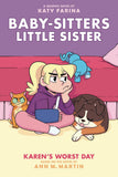 BABY SITTERS LITTLE SISTER TRADE PAPERBACK VOL 03 KARENS WORST DAY