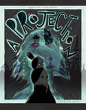 PROJECTION (ONE SHOT)