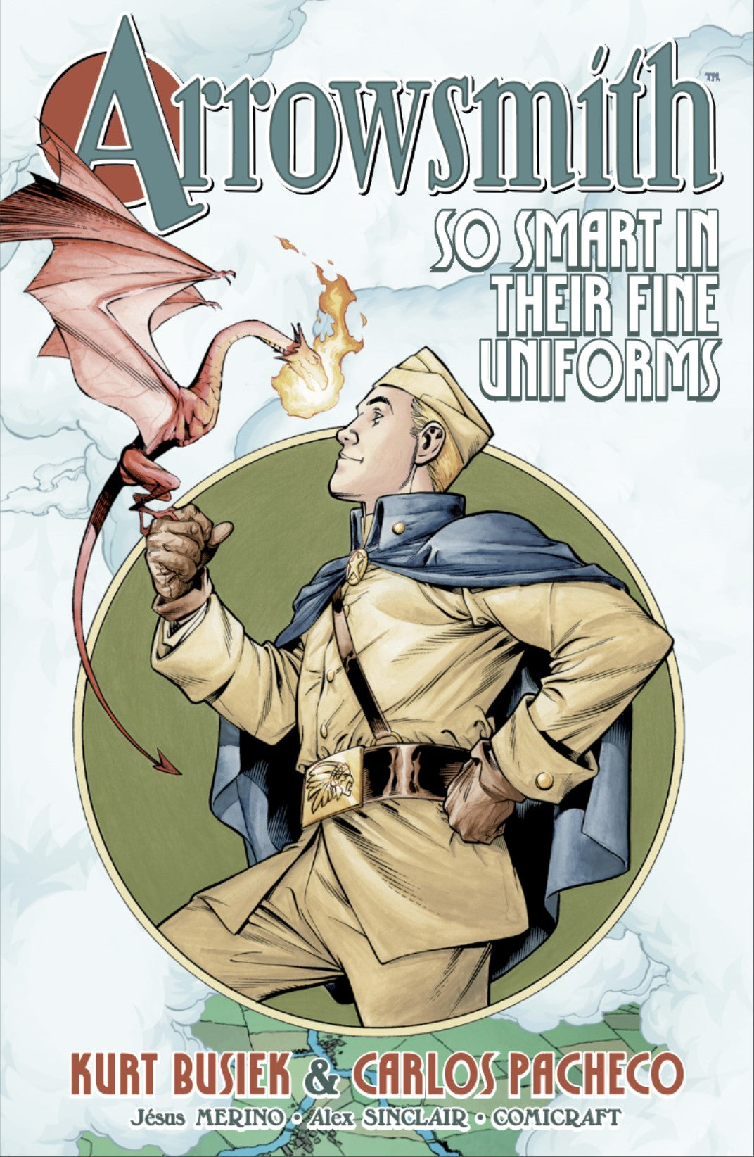 ARROWSMITH SO SMART IN THEIR FINE UNIFORMS TRADE PAPERBACK