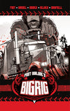 BIG RIG HARDCOVER VOL 01 LIMITED EDITION NATHAN GOODEN Allocations May Occur Limited to 1500