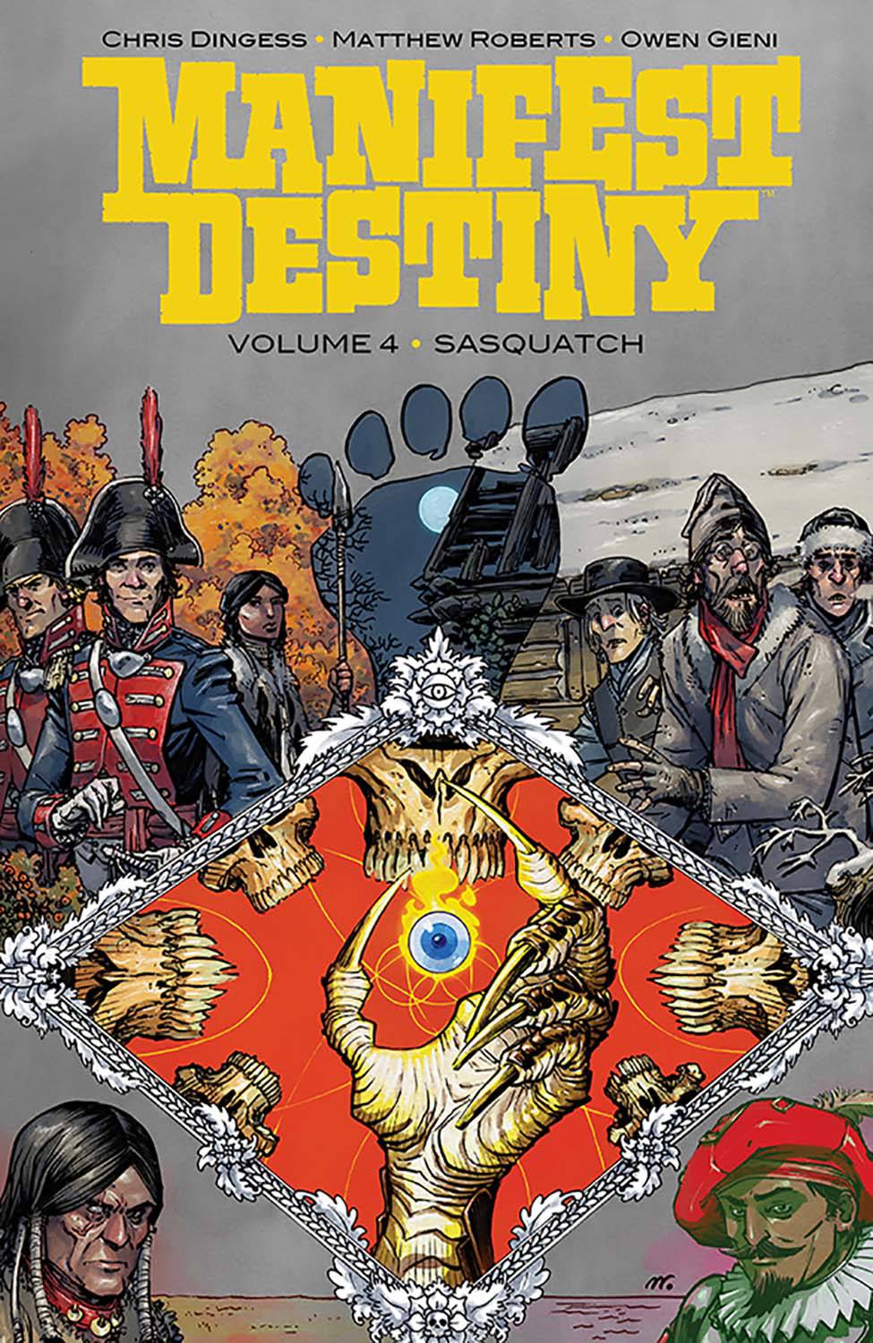 MANIFEST DESTINY TRADE PAPERBACK VOL 04 SASQUATCH