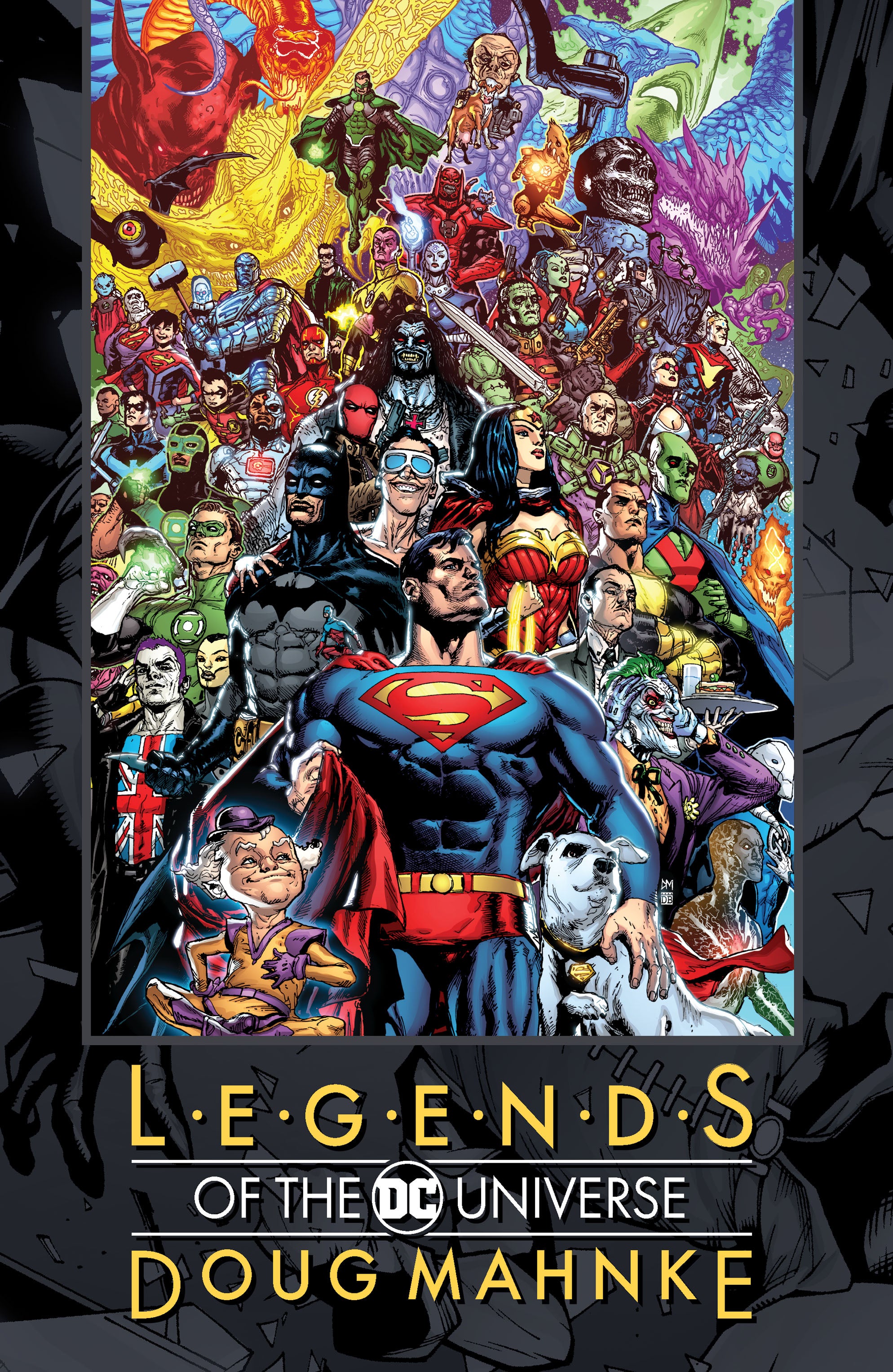 LEGENDS OF THE DC UNIVERSE DOUG MAHNKE HARDCOVER