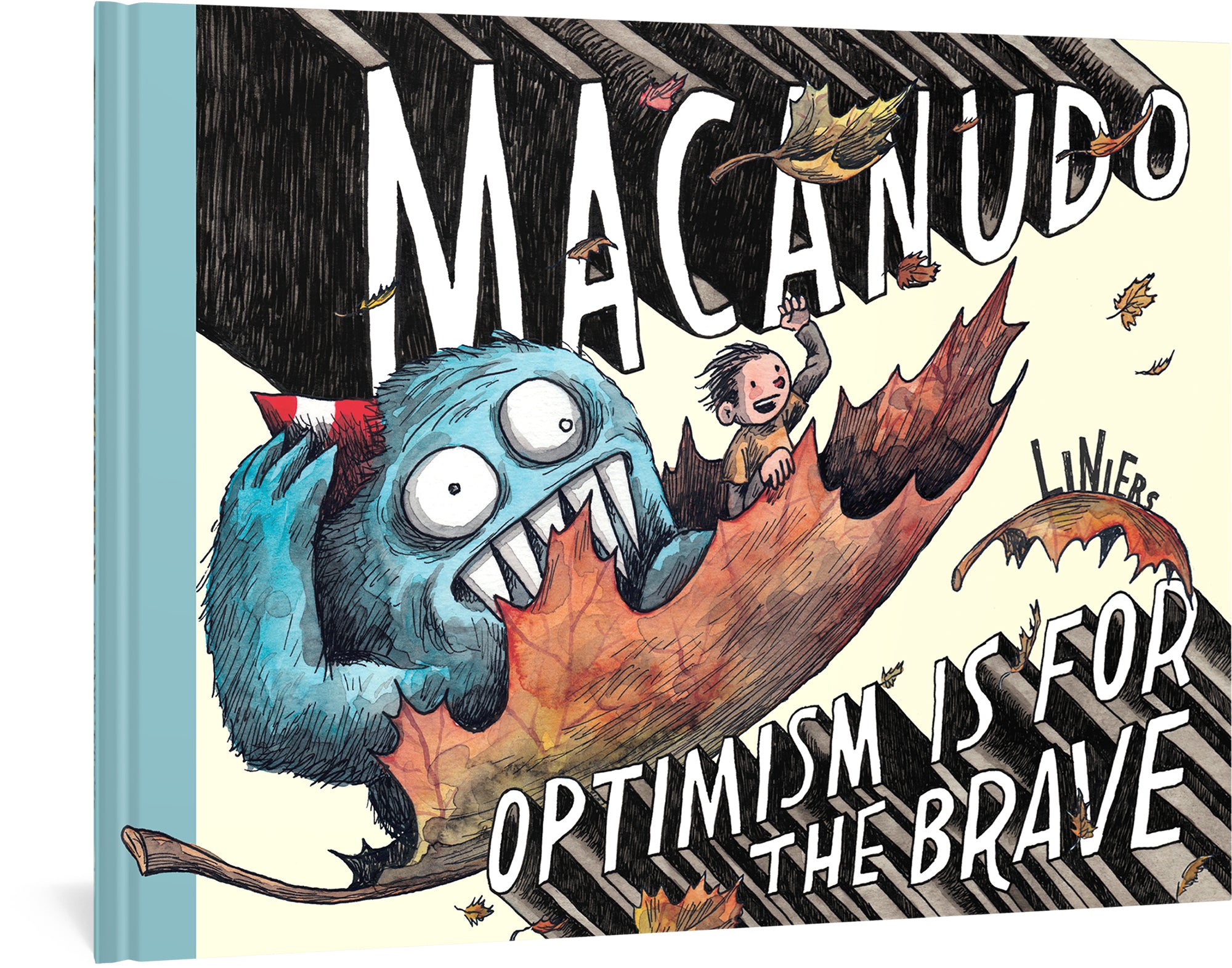 MACANUDO OPTIMISM IS FOR THE BRAVE HARDCOVER