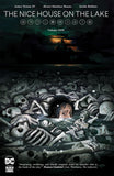 NICE HOUSE ON THE LAKE TRADE PAPERBACK VOL 01