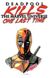 DF DEADPOOL KILLS THE MARVEL UNIVERSE ONE LAST TIME #1 BLANK VARIANT WITH A SKETCH BY JOHN PLEAK