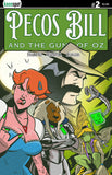 PECOS BILL & THE GUNS OF OZ #2 COVER A ERICK MARSHALL J HAMMOND