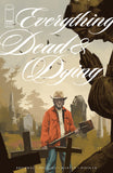 EVERYTHING DEAD & DYING #5 COVER A JACOB PHILLIPS