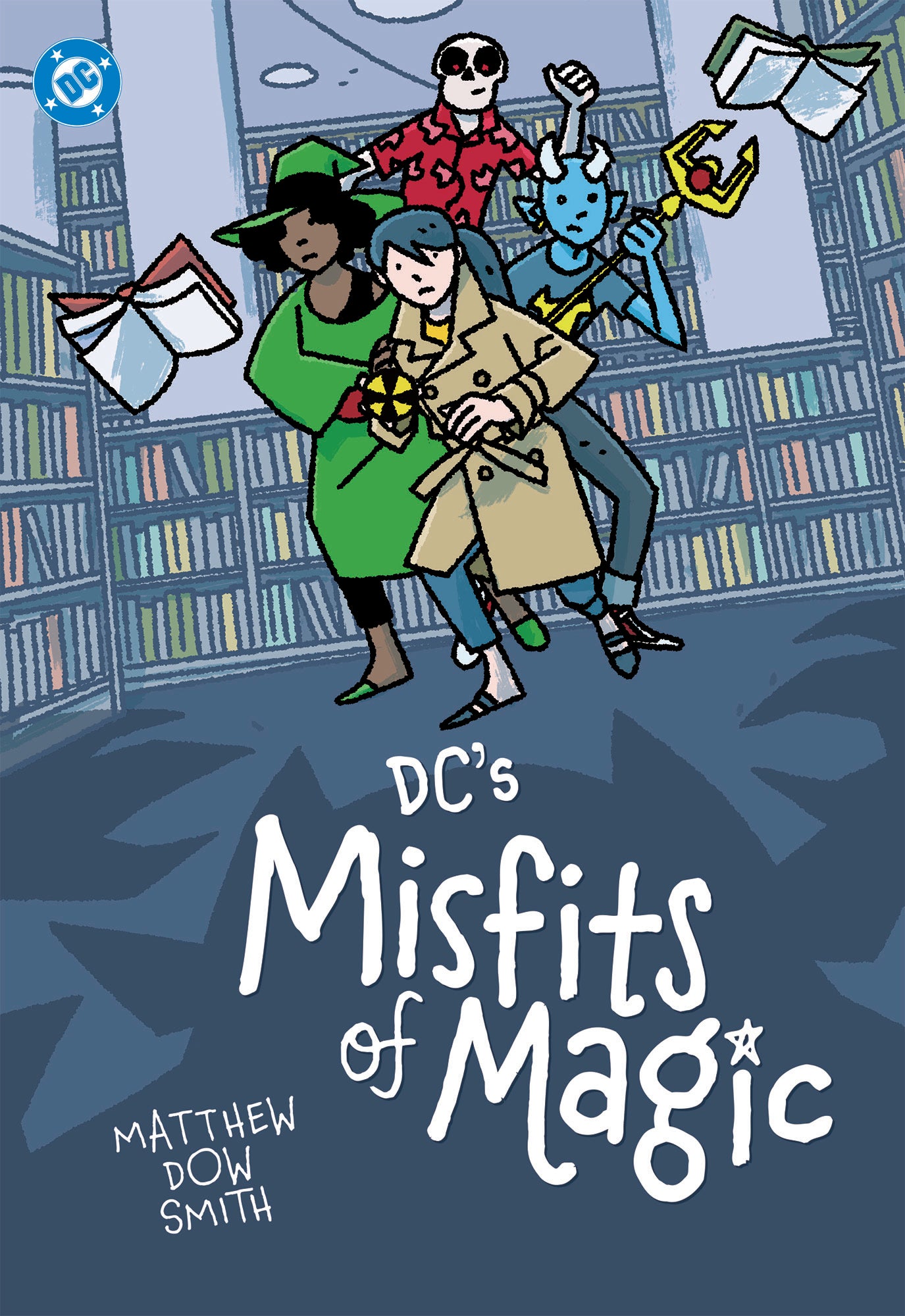 DCS MISFITS OF MAGIC TRADE PAPERBACK
