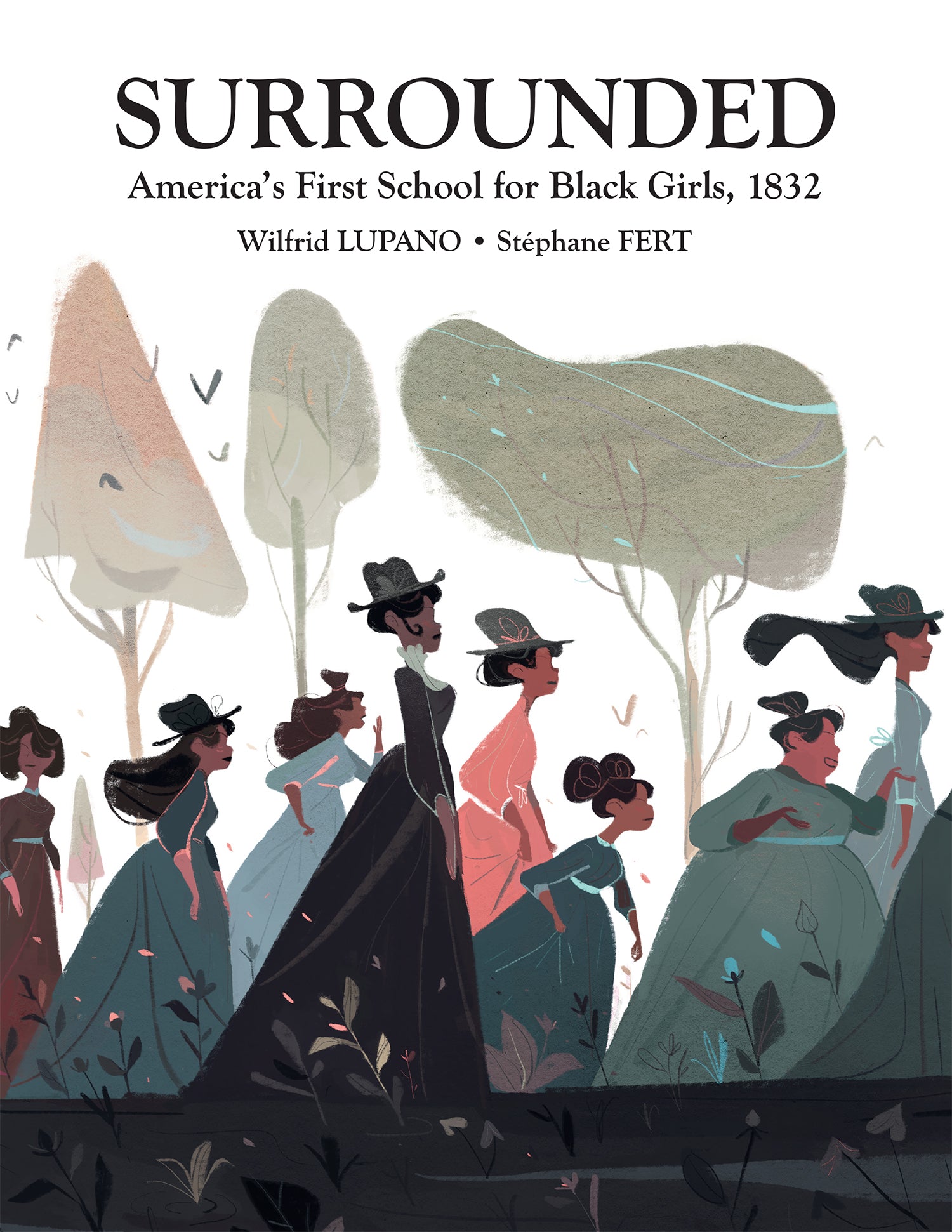 SURROUNDED AMERICAS FIRST SCHOOL FOR BLACK GIRLS 1832 HARDCOVER
