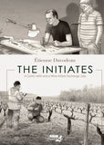 INITIATES A COMIC ARTIST AND A WINE ARTISAN EXCHANGE JOBS TRADE PAPERBACK