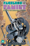 FACELESS AND THE FAMILY MAZE OF THE MECHANICAL ALIENS #1 3RD PRINTING