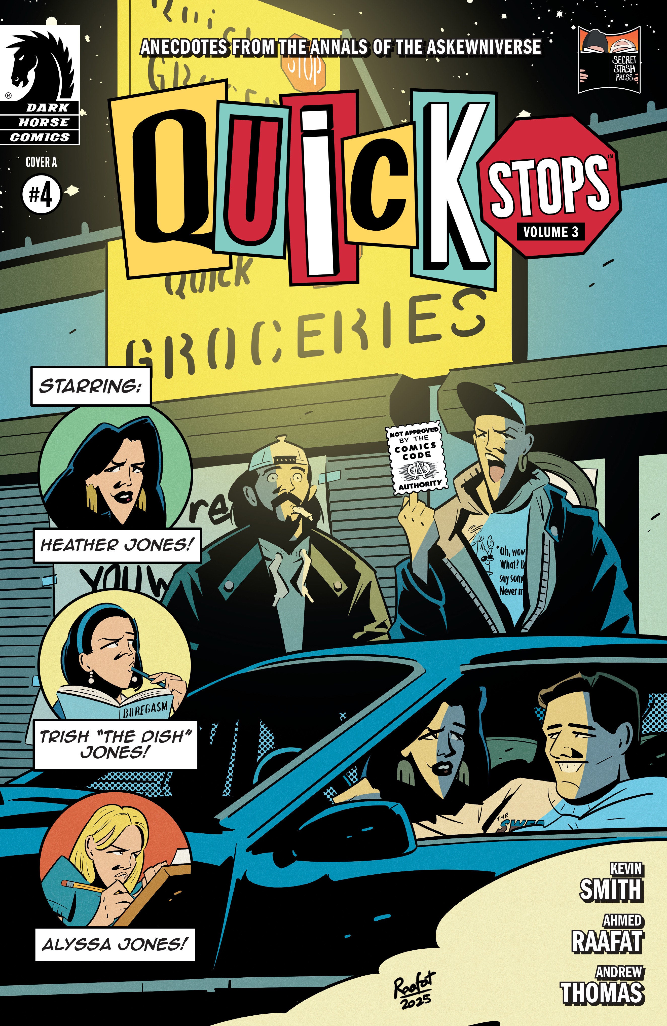 QUICK STOPS VOLUME 3 #4 COVER A AHMED RAAFAT
