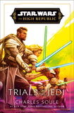STAR WARS: TRIALS OF THE JEDI (THE HIGH REPUBLIC) TRADE PAPERBACK