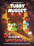THE ADVENTURES OF TUBBY NUGGET: BIG ROBOT INVASION #2 HARDCOVER