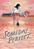 SOMEDAY PERFECT TRADE PAPERBACK