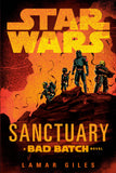 STAR WARS: SANCTUARY (A BAD BATCH NOVEL) TRADE PAPERBACK