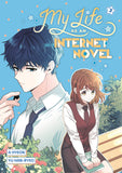 MY LIFE AS AN INTERNET NOVEL, VOLUME 3 HARDCOVER