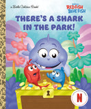 THERE'S A SHARK IN THE PARK! (DR. SEUSS'S RED FISH, BLUE FISH) LITTLE GOLDEN BOOK