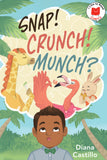 SNAP! CRUNCH! MUNCH? TRADE PAPERBACK