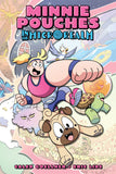 MINNIE POUCHES IN THE MICROREALM TRADE PAPERBACK